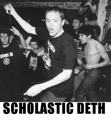 Scholastic Deth