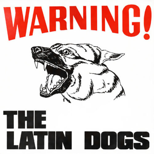 The Latin Dogs - MAXIMUM ROCKNROLL