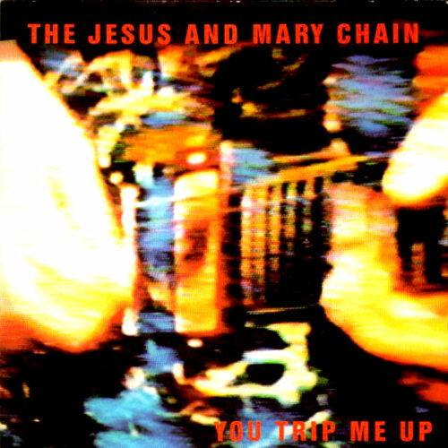 The Jesus and Mary Chain - MAXIMUM ROCKNROLL