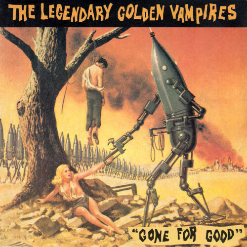 The Legendary Golden Vampires - MAXIMUM ROCKNROLL
