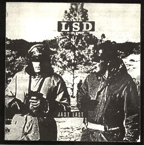 L.S.D.が1986年にリリースしたEP『JAST LAST』 Jast Last EP - MAXIMUM ROCKNROLL