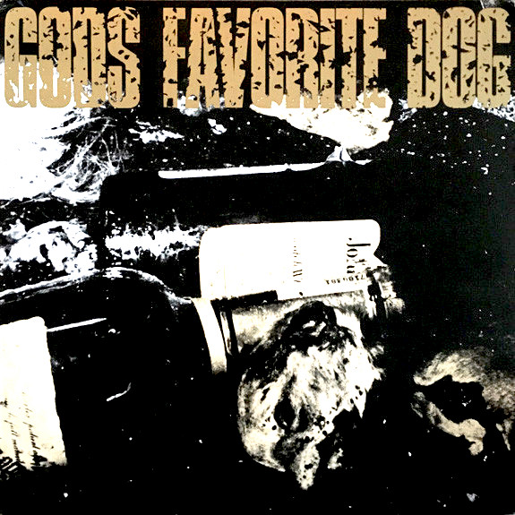 GODS FAVORITE DOG レコード God's Favorite Dog LP - MAXIMUM ROCKNROLL