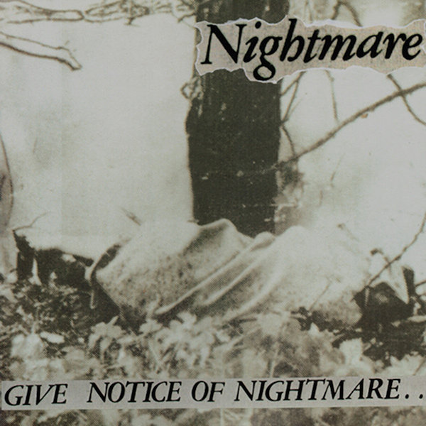 Give Notice of Nightmare LP reissue - MAXIMUM ROCKNROLL