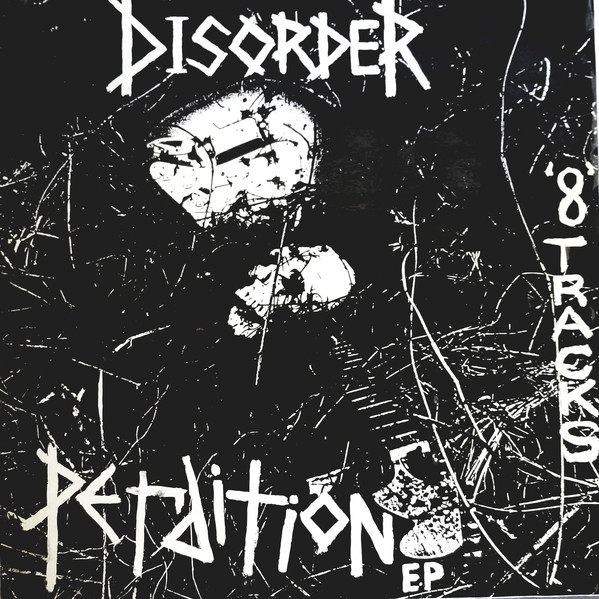 Disorder – Perdition EP Perdition 12