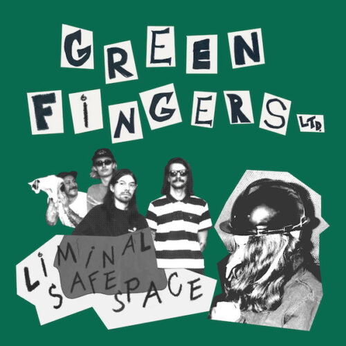 Green Fingers Ltd. - MAXIMUM ROCKNROLL