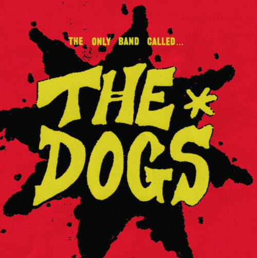 The Dogs - MAXIMUM ROCKNROLL