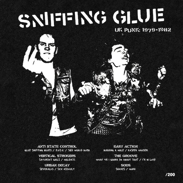 Sniffing Glue UK Punk: 1979–1982 LP - MAXIMUM ROCKNROLL